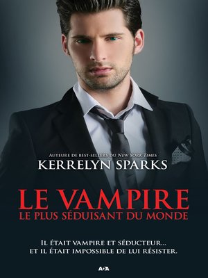cover image of Le vampire le plus séduisant du monde